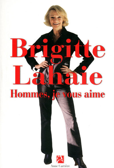 Book Hommes, je vous aime Brigitte Lahaie