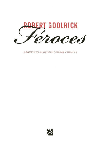 Könyv Féroces Robert Goolrick