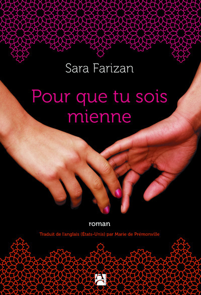Kniha Pour que tu sois mienne Sara Farizan
