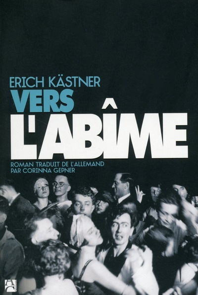 Buch Vers l'abîme Erich Kastner