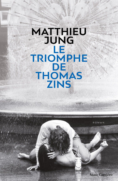 Buch Le triomphe de Thomas Zins Matthieu Jung