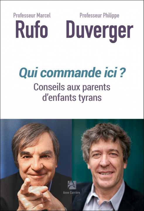 Book Qui commande ici ? Marcel Rufo