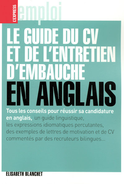 Könyv Le guide du CV et de l'entretien d'embauche en anglais Élisabeth Blanchet