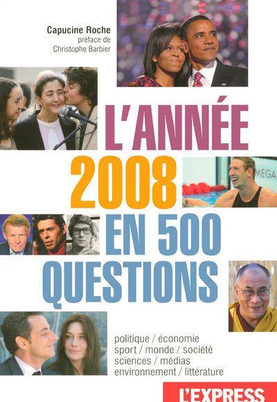 Knjiga L'année 2008 en 500 questions Capucine Roche