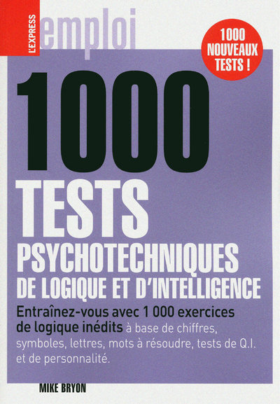 Kniha 1000 tests psychotechniques, de logique et d'intelligence Mike Bryon