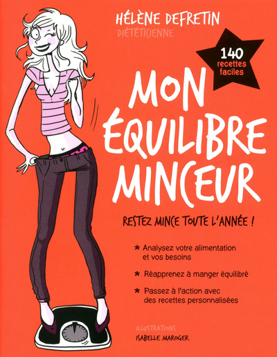 Knjiga Mon équilibre minceur - Restez mince toute l'année Hélène Defretin