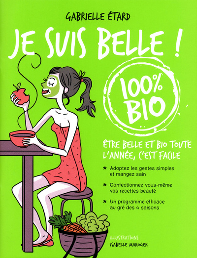 Buch Je suis belle 100% bio Gabrielle Etard