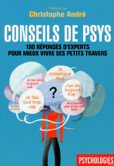 Kniha Conseils de psys - 100 réponses d'experts pour mieux vivre ses petits travers collegium