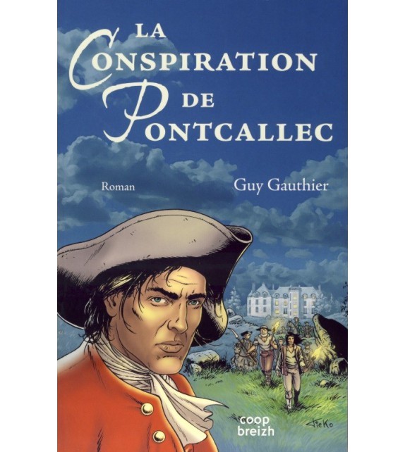 Kniha La conspiration de Pontcallec - "Nous entrerons dans la forêt" Gauthier