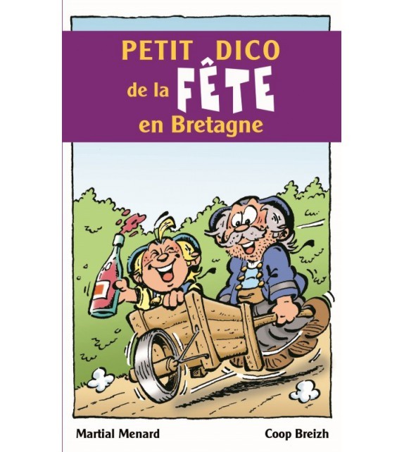 Kniha Petit dico de la fête en Bretagne Menard