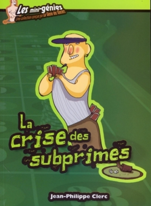 Knjiga La crise des subprimes Clerc