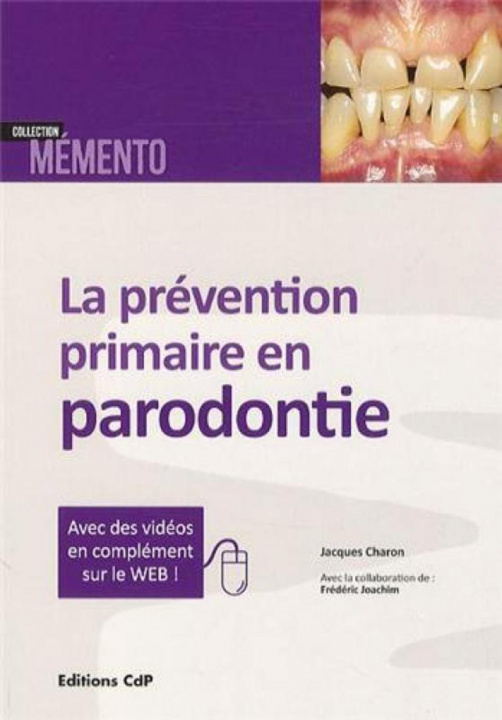Kniha La prévention primaire en parodontie Charon