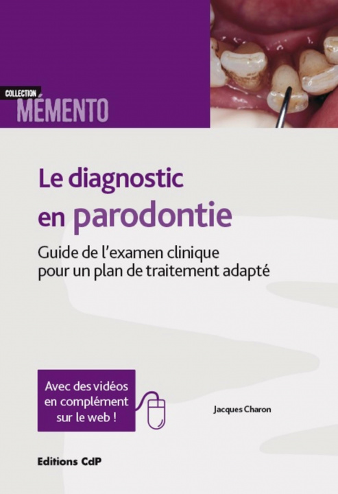 Kniha Le diagnostic en parodontie Charon
