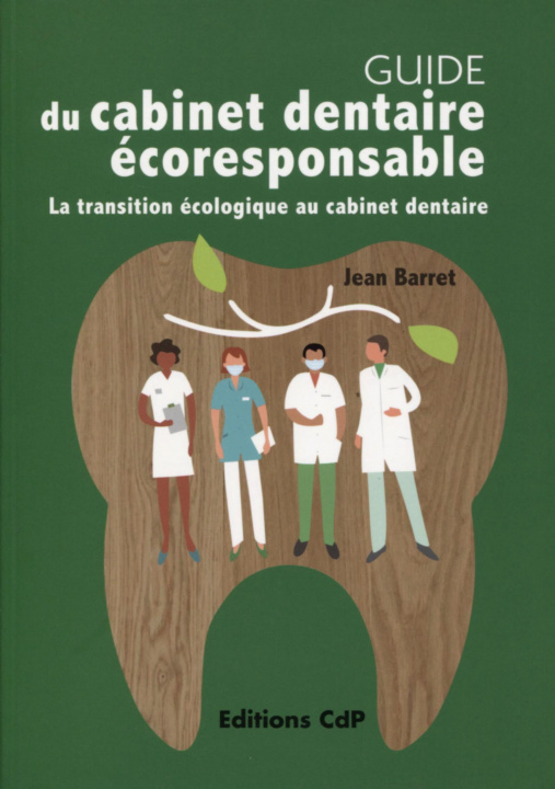 Knjiga Guide du cabinet dentaire éco-responsable Barret
