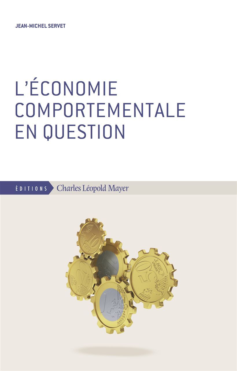 Carte Le Nouveau Comportementalisme en Économie Jean-Michel Servet