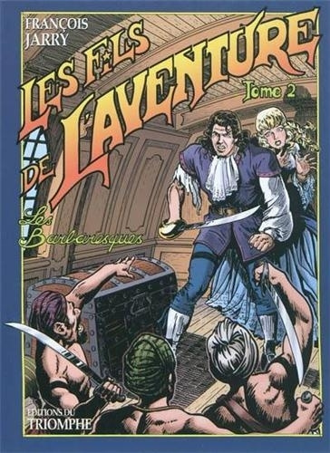 Knjiga Les Barbaresques, tome 2 Jarry