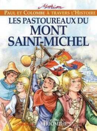 Kniha Les Pastoureaux du Mont Saint-Michel, tome 6 Marion