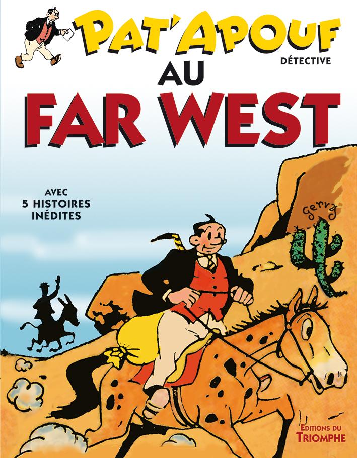 Livre Pat'Apouf au Far West, tome 11 Gervy