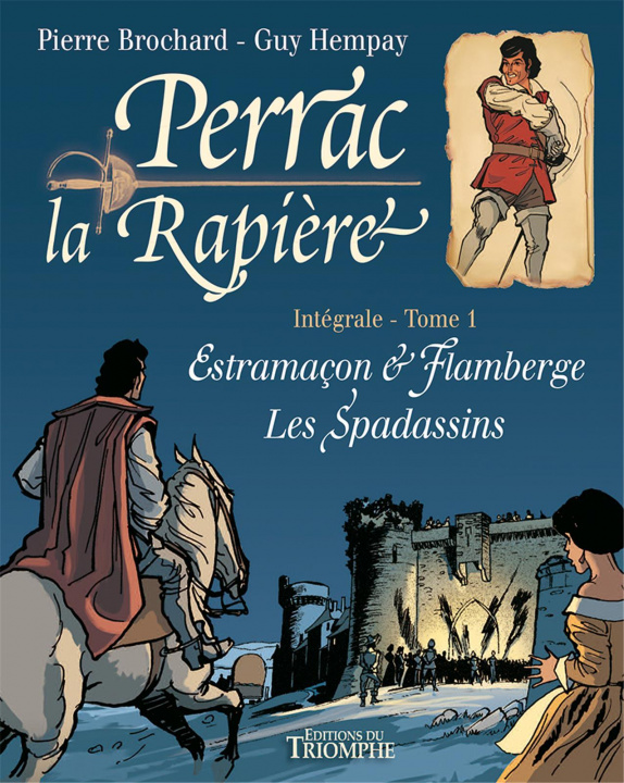 Kniha Perrac la Rapière L'intégrale tome 1 Brochard