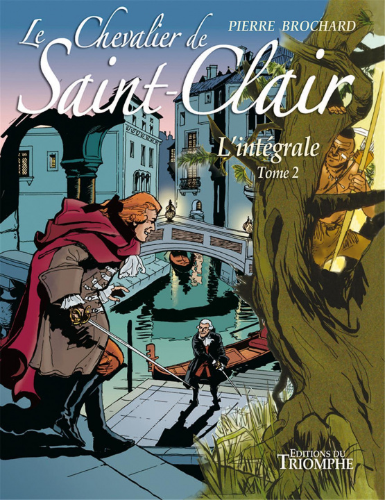 Kniha Le Chevalier de Saint-Clair L'intégrale tome 2, tome 2 Brochard