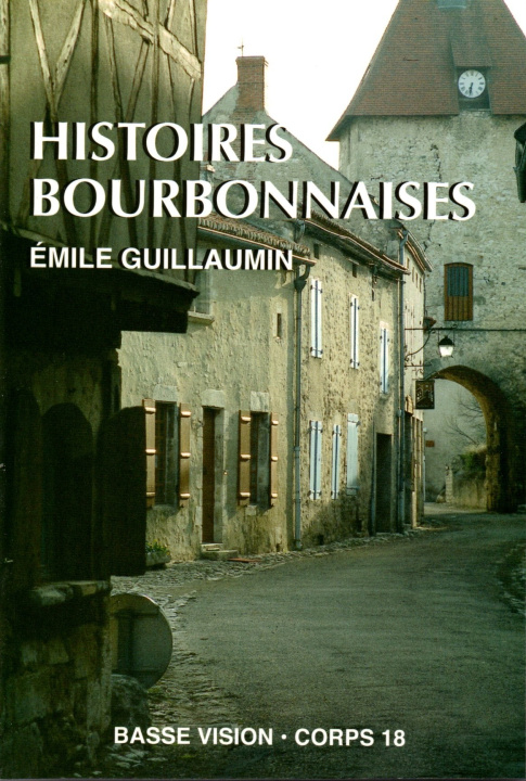 Book HISTOIRES BOURBONNAISES GUILLAUMIN