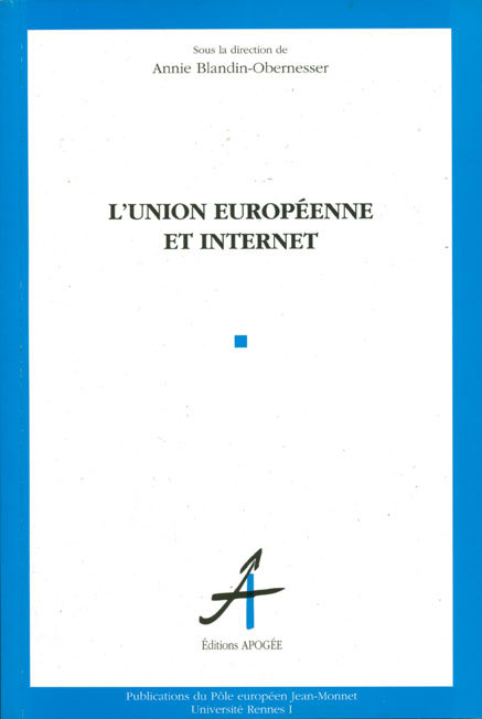 Книга L'UNION EUROPEENNE ET INTERNET Blandin-Obernesser