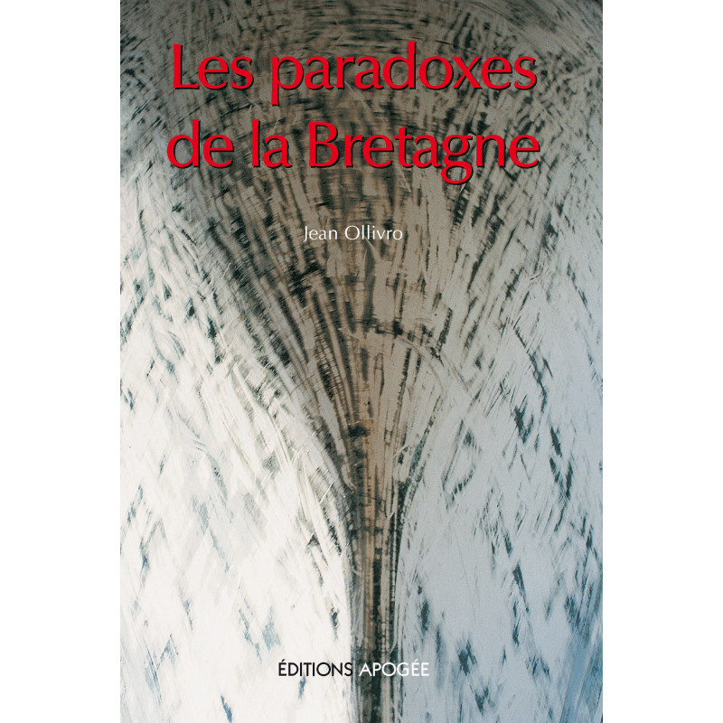 Kniha LES PARADOXES DE LA BRETAGNE Ollivro