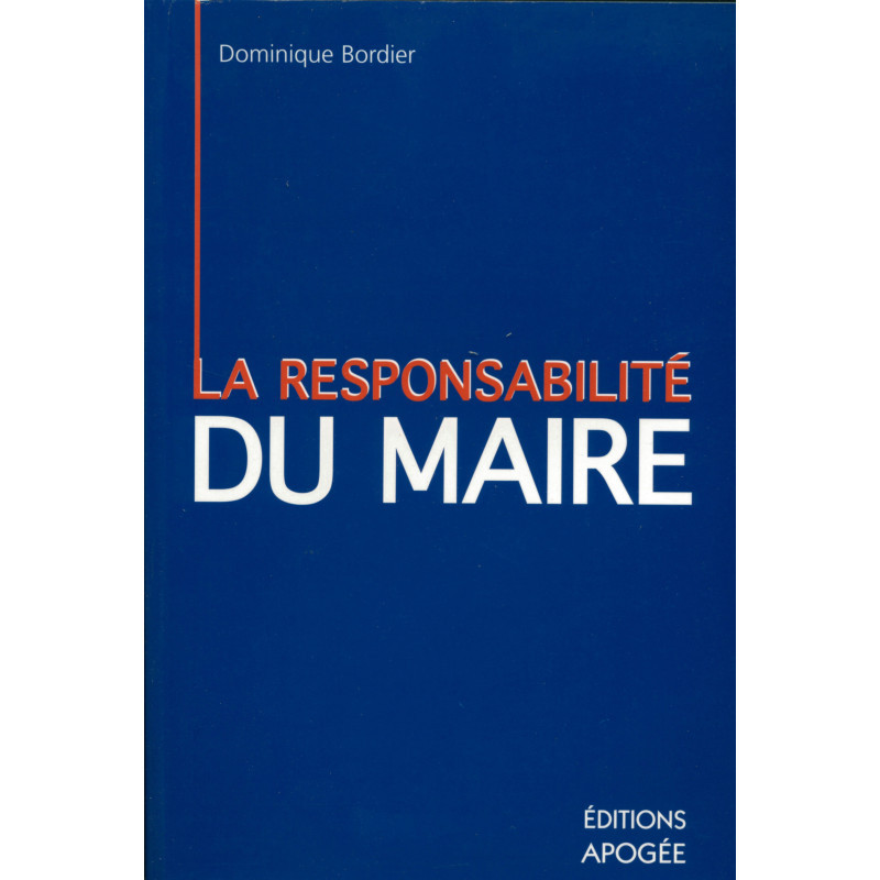 Carte RESPONSABILITE PERSONNELLE DU MAIRE Bordier