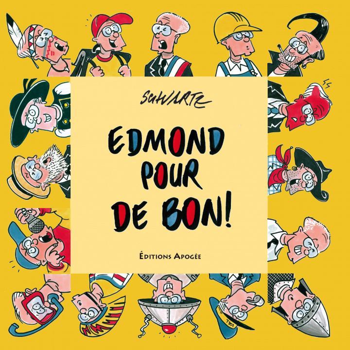 Knjiga Edmond pour de bon Schvartz
