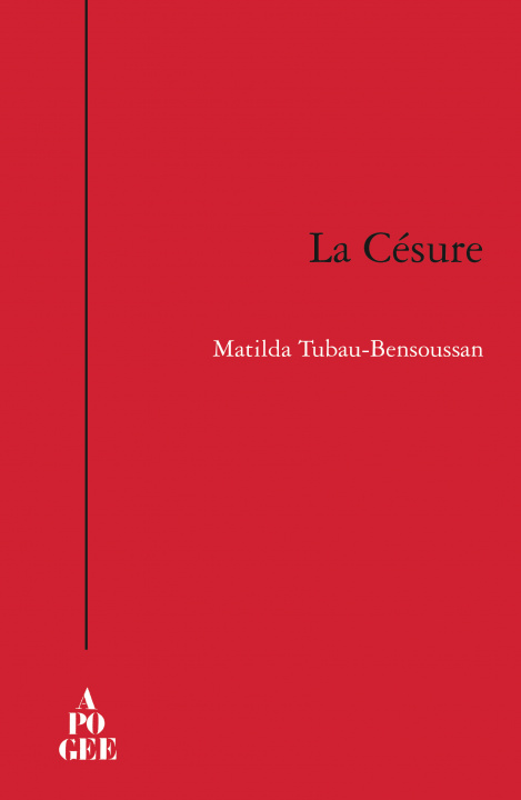 Knjiga La césure Tubau-Bensoussan
