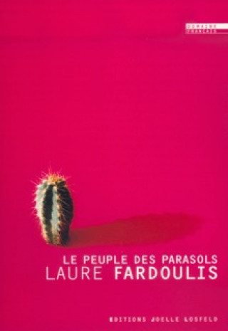 Knjiga Le peuple des parasols Fardoulis