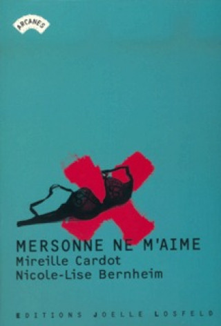 Kniha Mersonne ne m'aime Cardot