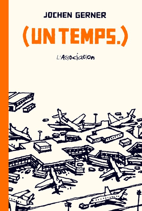 Book Un temps. Jochen Gerner