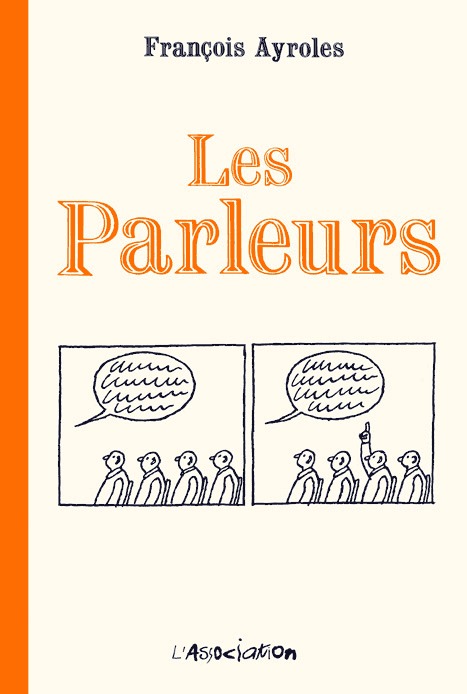 Könyv Les Parleurs Francois Ayroles