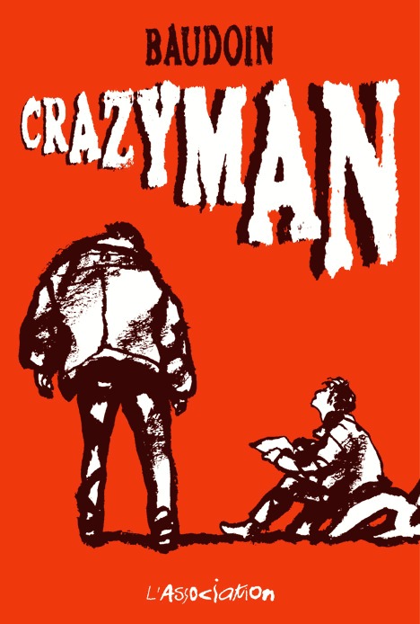 Knjiga Crazyman Edmond Baudoin