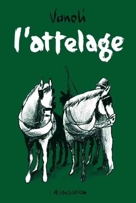 Book L' Attelage Vincent Vanoli