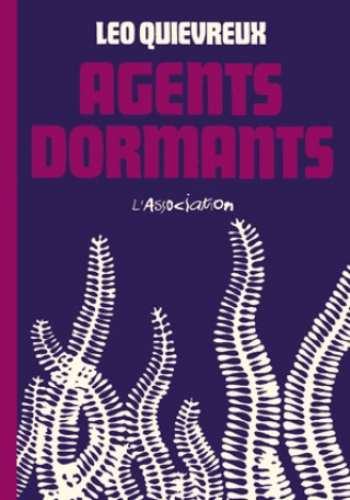 Knjiga Agents dormants Leo Quievreux