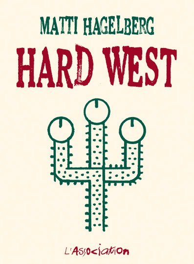 Knjiga Hard West Matti Hagelberg