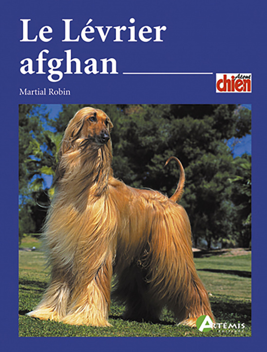 Kniha Le lévrier afghan Robin