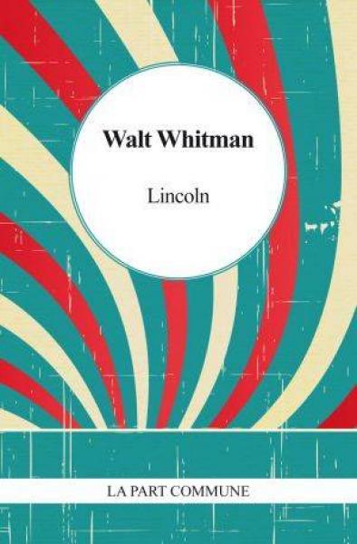 Knjiga Lincoln WALT WHITMAN