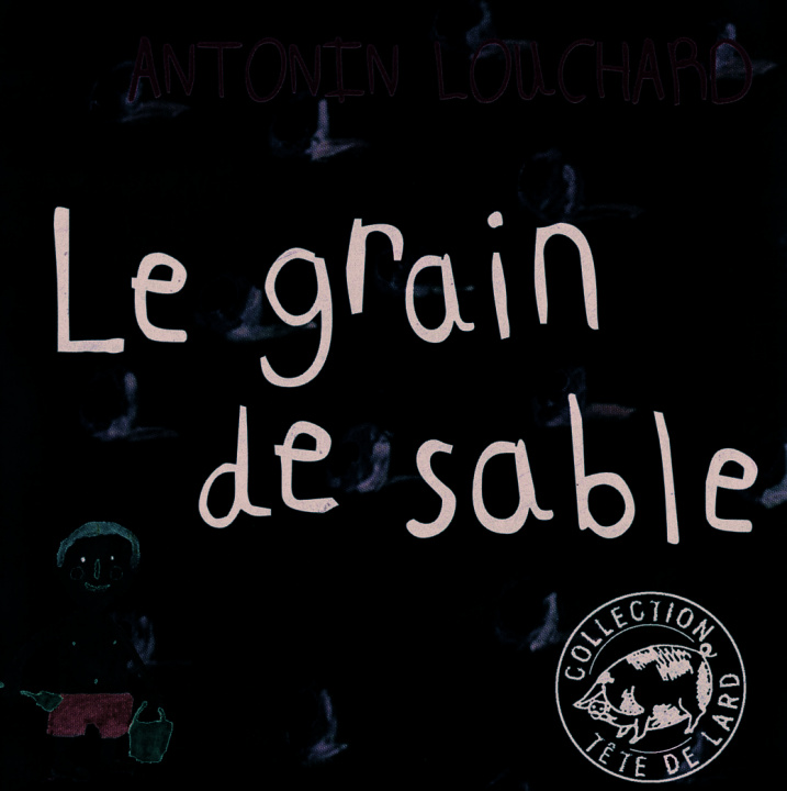Книга Le grain de sable louchard antonin