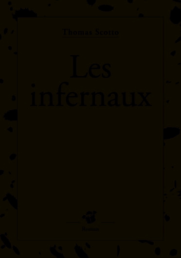 Knjiga Les infernaux scotto thomas