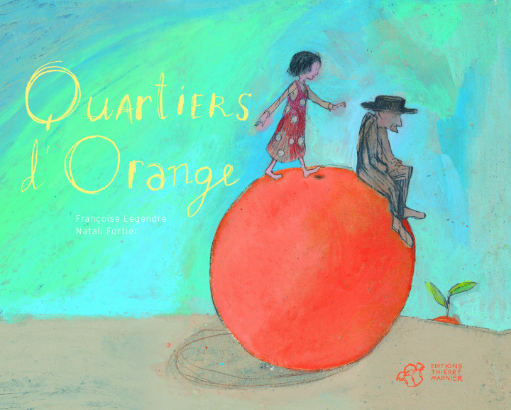 Knjiga Quartiers d'orange Fortier