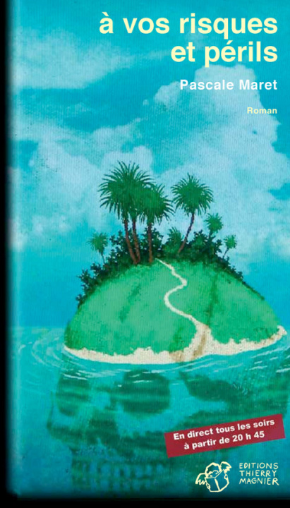 Книга A vos risques et périls Maret