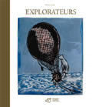 Book Explorateurs Besson