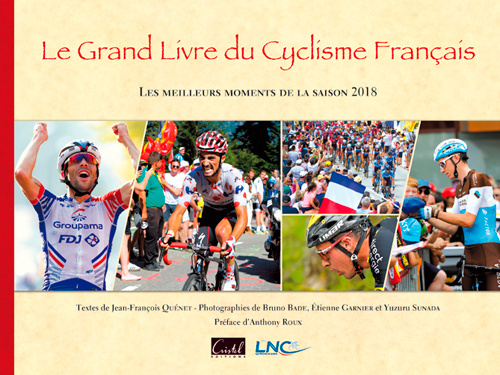 Kniha Grand Livre Du Cyclisme Francais 2018 QUENET Jean-françois