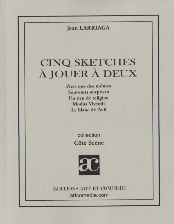 Kniha Cinq sketches à jouer à deux Larriaga