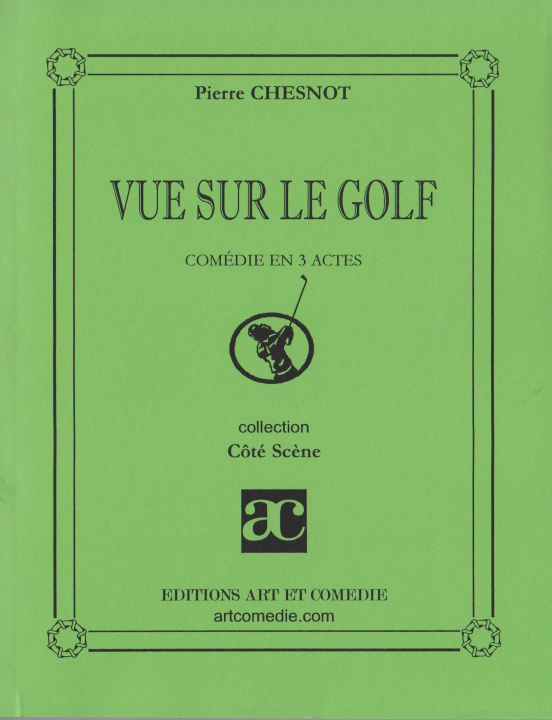 Kniha Vue sur le golf Chesnot
