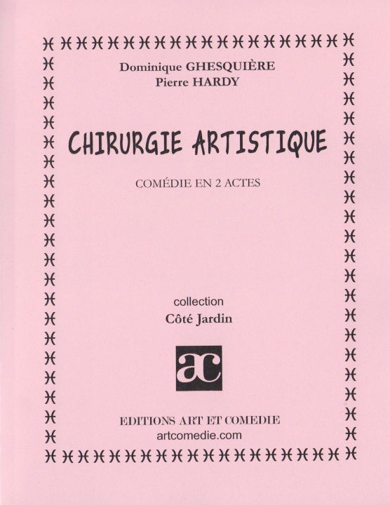 Kniha Chirurgie artistique Ghesquière