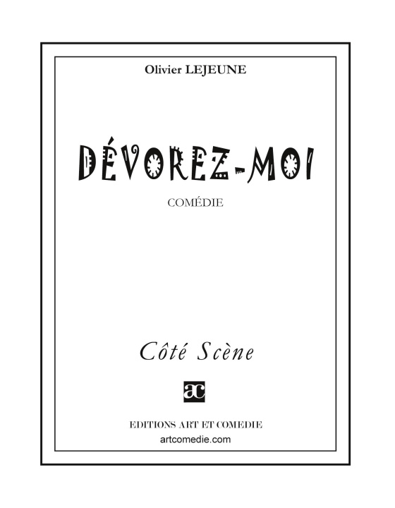 Knjiga Dévorez-moi Lejeune